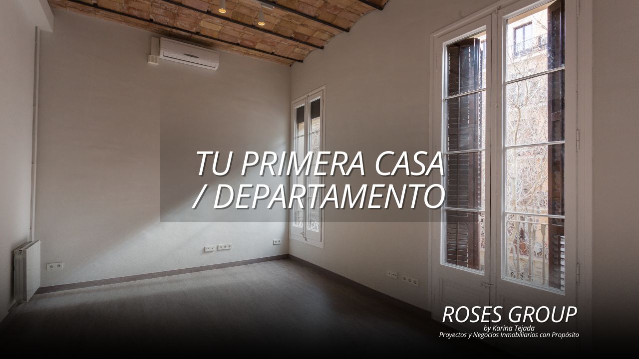 TU PRIMERA CASA